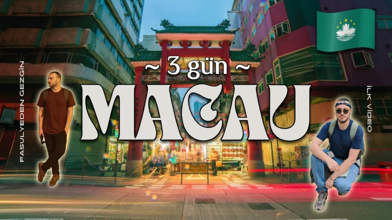 Makao Beni Büyüledi | İlk Gezi Vlogu