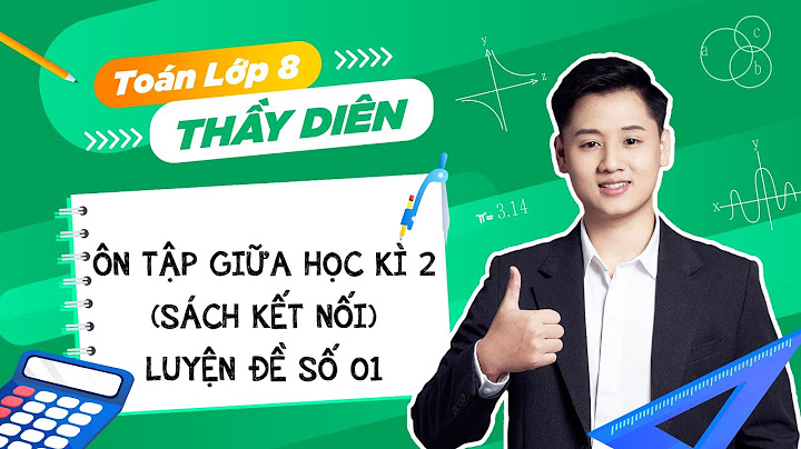 Các bài tập toán lớp 8 học kì 2 năm 2024