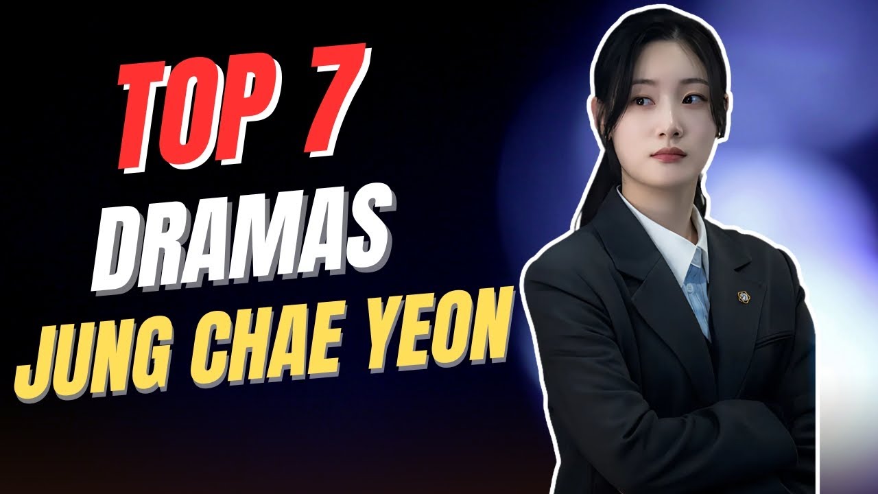 7 лучших драм с Чон Чхэ Ён, которые вы должны посмотреть