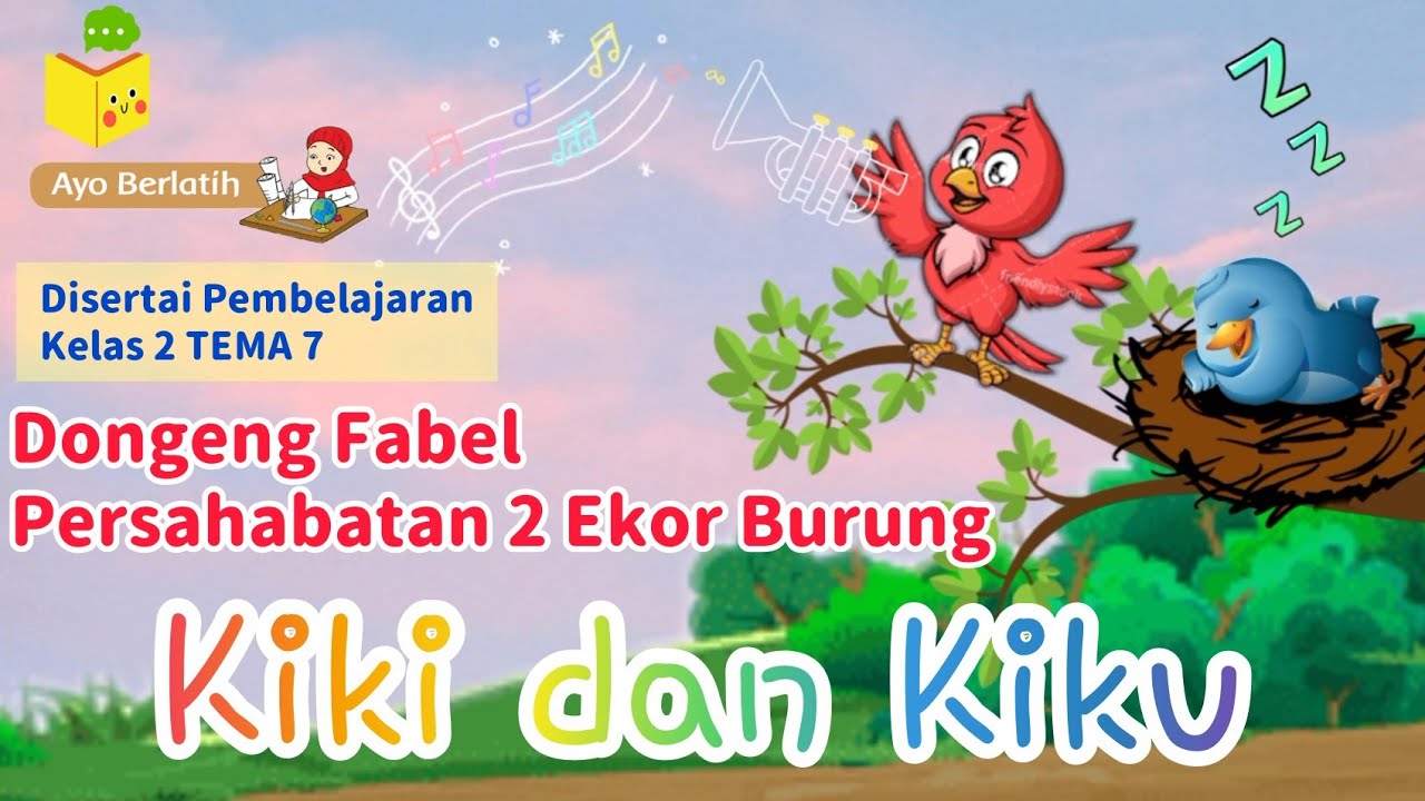 Dongeng Kiki Dan Kiku Friendship 2 Birds Indonesian Fairy Tales Youtube Dongeng Kiki Dan Kiku Friendship 2 Birds Indonesian Fairy Tales Youtube