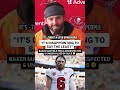 Baker Mayfield Talks About His Contract Negations With The Buccaneers 😳