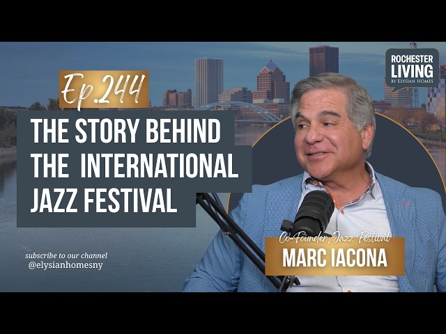 The Story Behind Rochester's International Jazz Festival | Rochester Living
