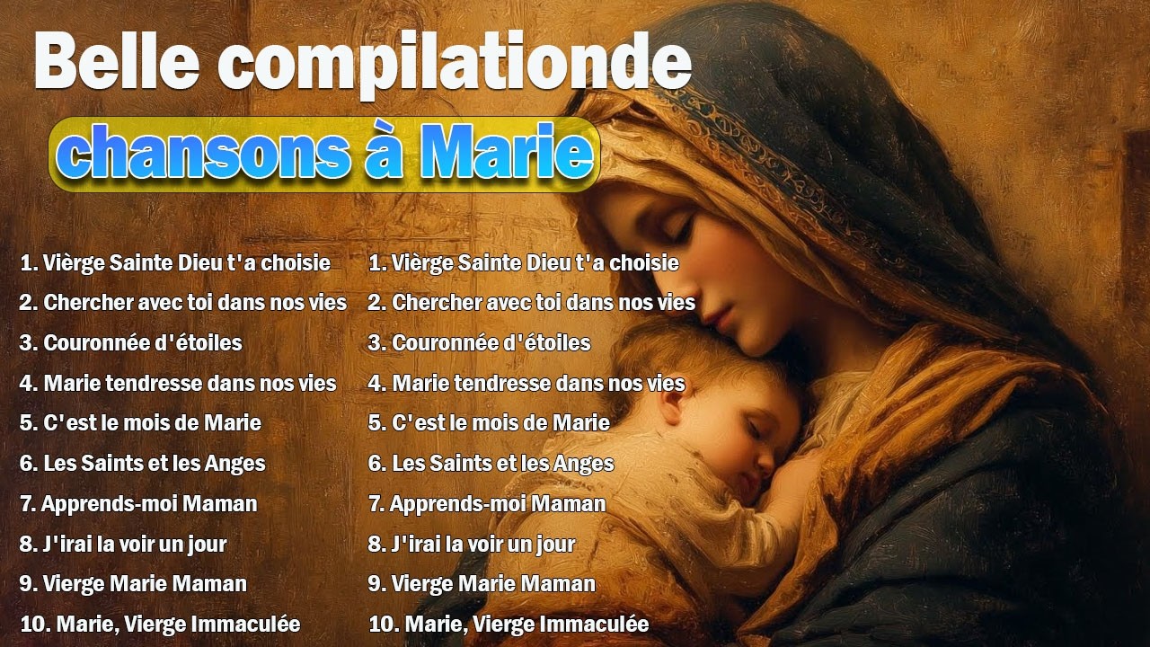 Chant chrétien avec paroles pour le Carême et Pâques .Les 10 plus belles chansons à la Vierge Marie