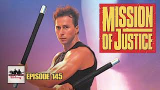 Mission of Justice - The Bulletproof Podcast ep. 145