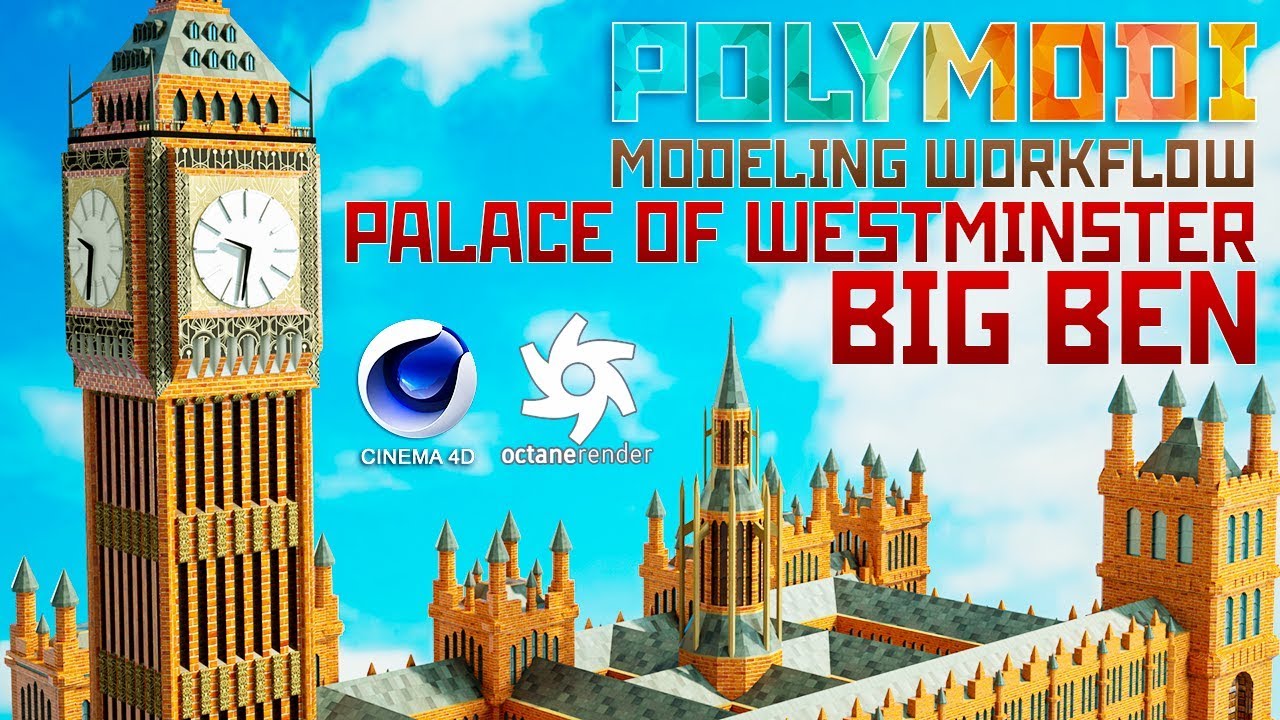 Cinema 4D Tutorial - Low Poly Modeling Workflow Palace of Westminster ...