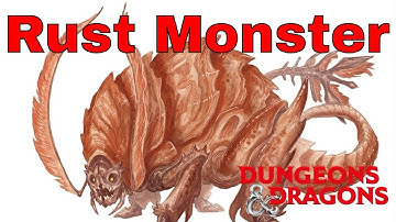 D&D (5e): Monster Tactics, Rust Monster