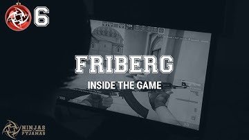 NiP friberg - Inside The Game