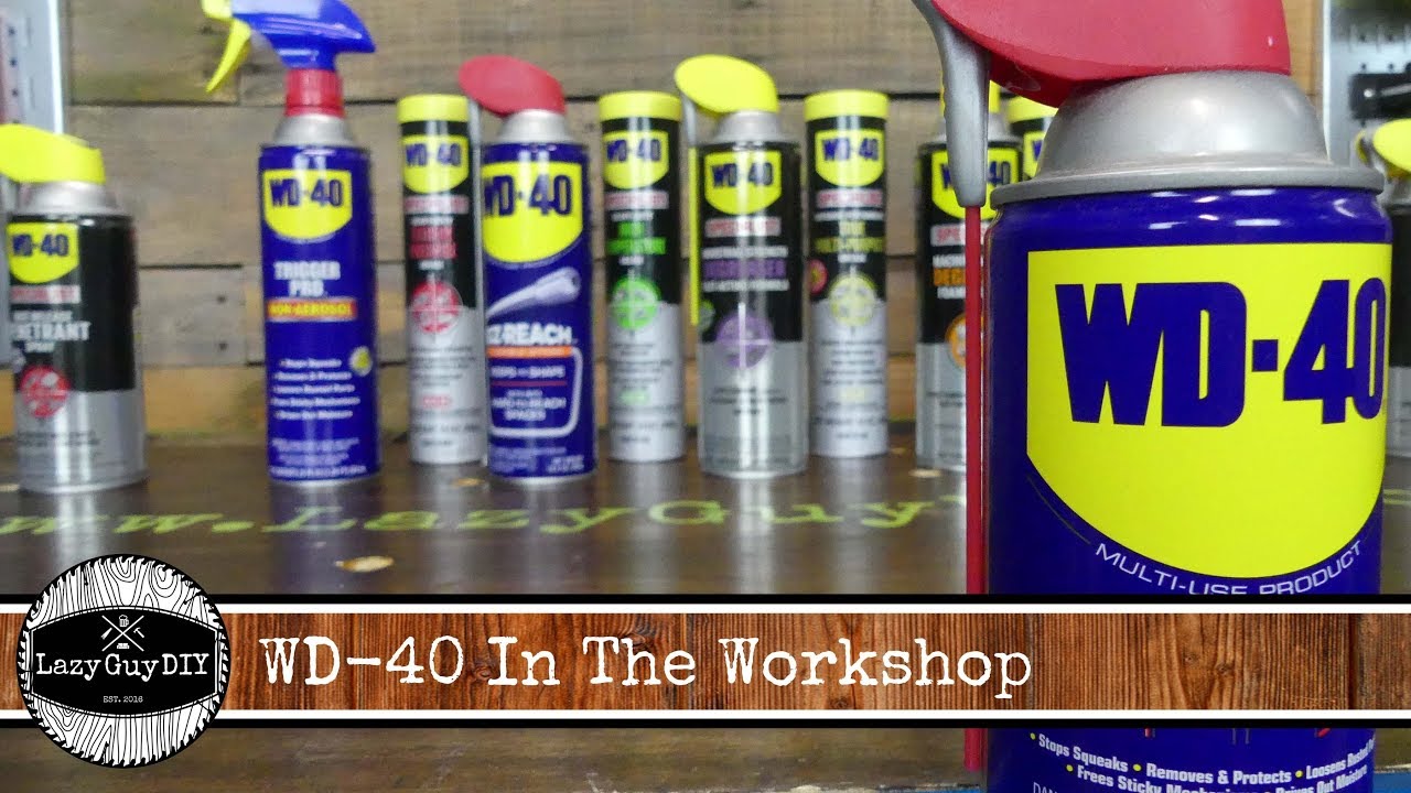 Lazy Guy DIY Presents:  WD-40 In The Workshop