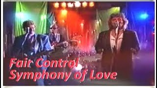 Fair Control - Symphony of Love