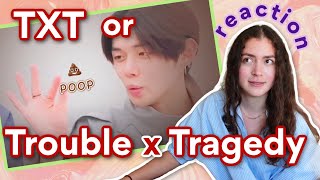 Reacting to TXT's unfortunate events and feeling better about myself