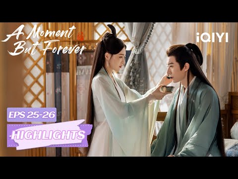 Sub Español Un Instante Para Siempre Capítulo 25 26 Highlights IQIYI Spanish 