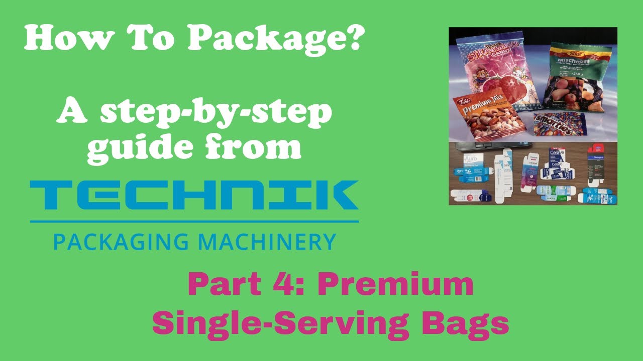 Packaging Essentials: Innovative Packaging for Premium Single-Serving Products (Series, Part 5)