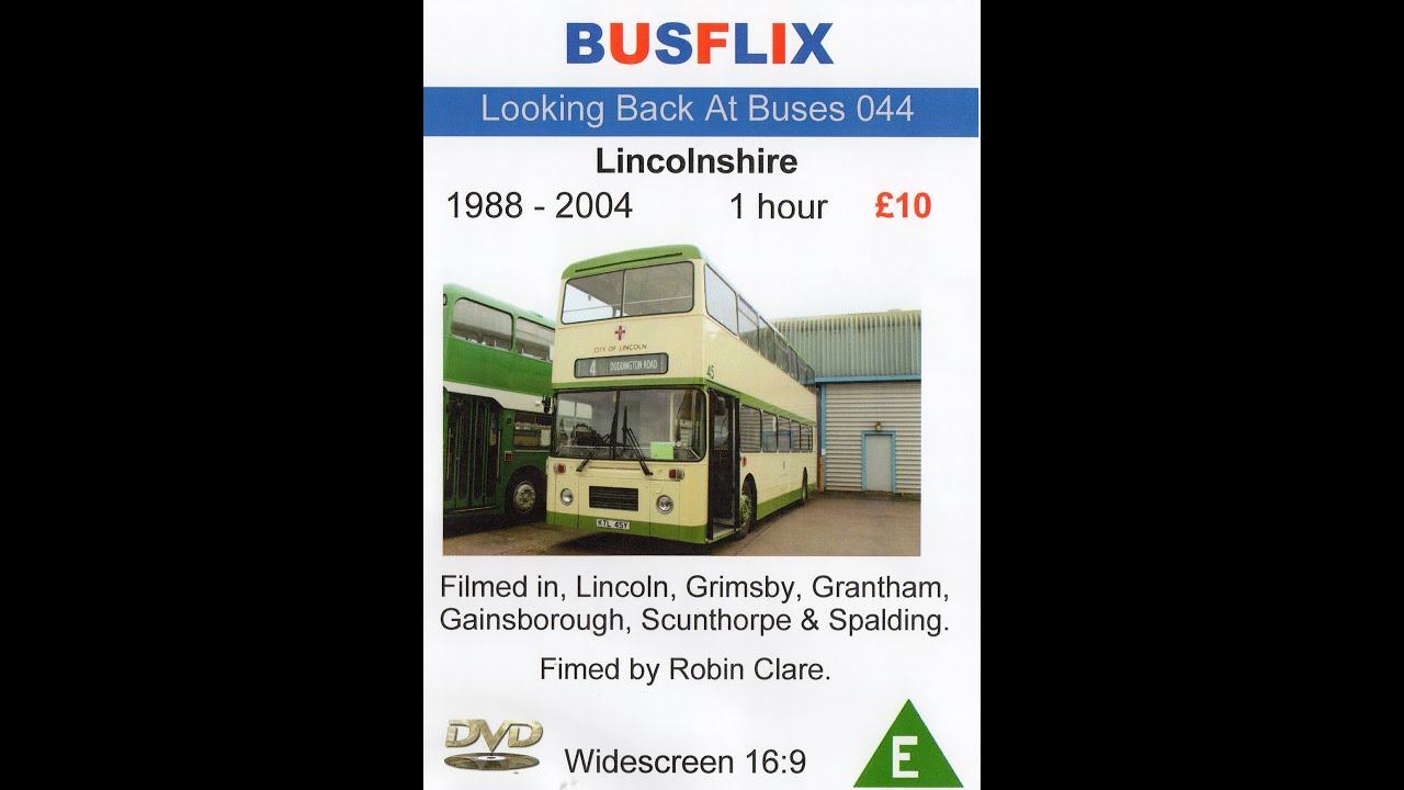 Looking Back At Buses 044  Lincolnshire  1988 - 2004