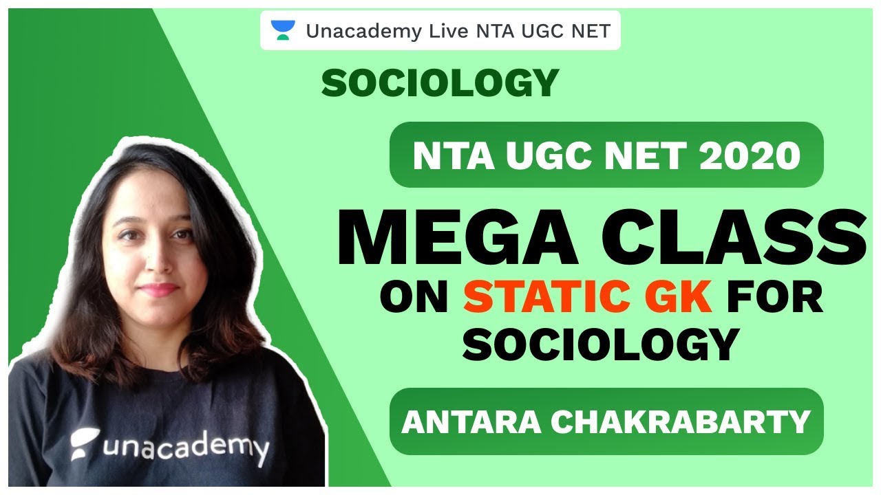 NTA UGC NET SEP 2020| Mega Class on Static GK for Sociology | Anatara | Unacademy Live NTA UGC NET