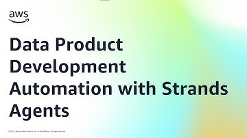 Data Product Development Automation with Strands Agents | Amazon Web Services