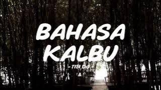 titi dj - bahasa kalbu - rainbow lirik