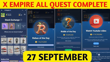 27 September All Quests Code X Empire | Youtube Video Code | Rebus Of The Day | Investment Fund Card