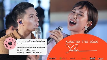 XHTDRLX | Chiếc Lá Mùa Đông - Uyên Linh x Anh Tú LIVE tại XUÂN HẠ THU ĐÔNG RỒI LẠI XUÂN