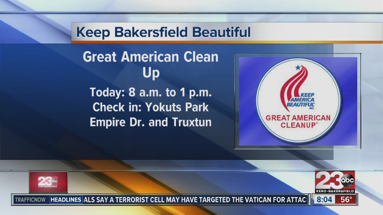 Volunteers keep Bakersfield beautiful during Great American Clean Up