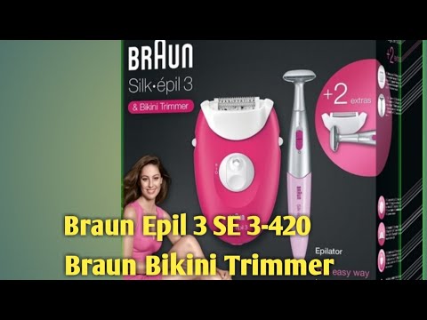 Braun Epil 3 SE 3-420 &amp; Braun Bikini Trimmer