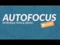 AutoFocus - Introduction & Demo