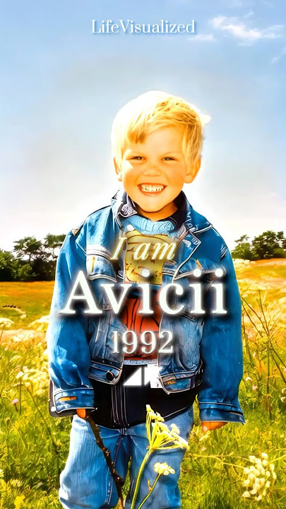 The Life of Avicii 🎶