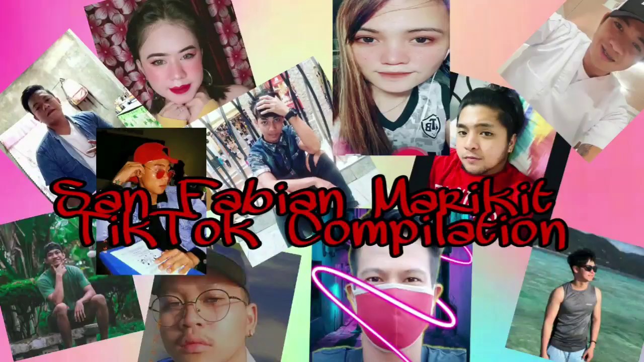 San Fabian  Marikit Tik  Tok  Compilation YouTube