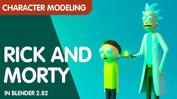 Rick and Morty in Blender 2.8 - Character Modeling