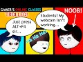 When a Gamer has Online Classes | Axzyte