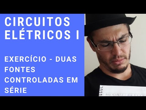 Circuitos Elétricos I - EXERCÍCIO - FONTE CONTROLADA EM SÉRIE