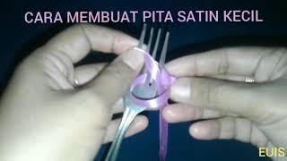 Cara membuat pita satin kecil