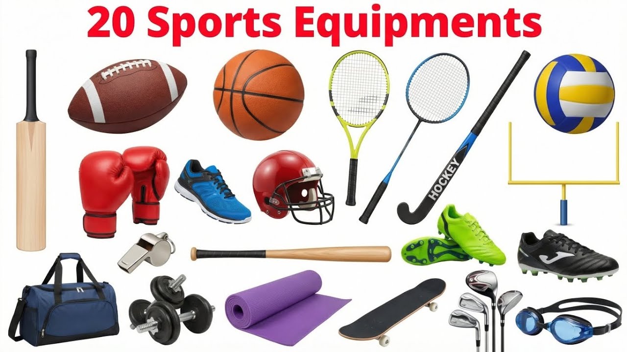 20 खेलने के चीजों के नाम Sports Equipment Names | Learn Sports Items in English | Educational Video