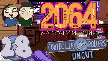 2064: Read Only Memories UNCUT (Part 28/41) - Controller Rollers