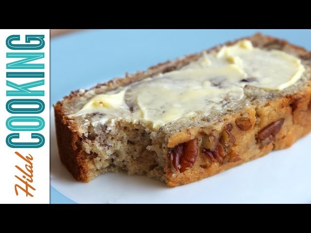 How to Make Banana Bread Recipe | Hilah Cooking
