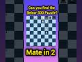 White to Move and Mate in 2 – Can You Find the Trick?#tactics