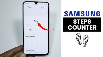 Samsung Phone: Enable & Use Steps Counter - Steps Tracker