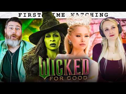 WICKED FOR GOOD (2025) | Movie Reaction | FIRST TIME WATCHING
