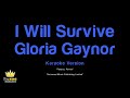 Gloria Gaynor - I Will Survive (Karaoke Version) Mp3 Song