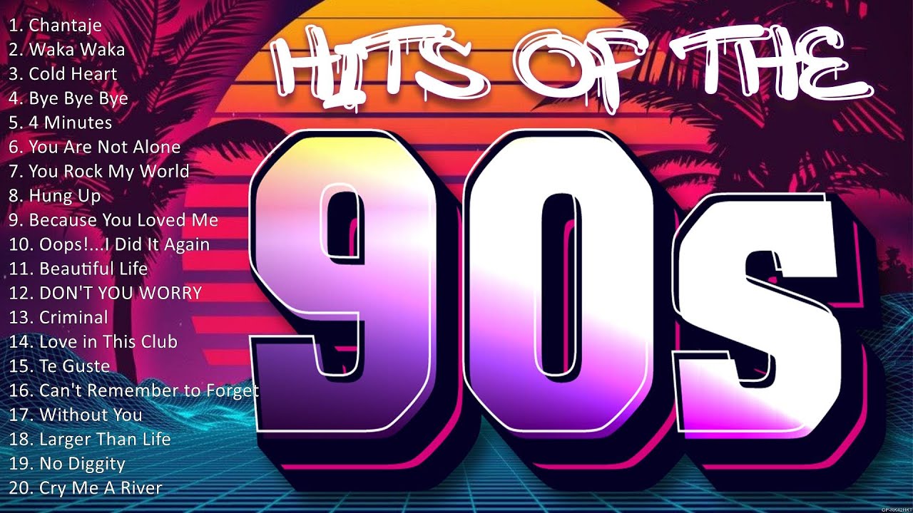 90s Songs ~ Top 100 Greatest Pop Songs Of The 90's ~ 90s Music Hits ...
