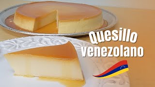 Cómo hacer el famoso Quesillo venezolano