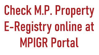 How To Check M.P. Property E-Registry online at MPIGR Portal screenshot 4