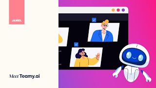 JAḾEL for TEAMY.ai - explainer animation - "Meet Teamy!"