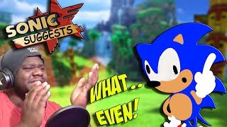 WHAT THE HECK AM I PLAYIN.. | Sonic Suggests| Letsplay/Walkthrough