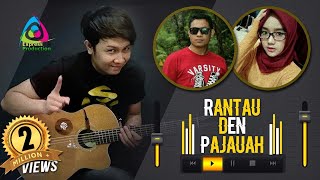 Rantau Den Pajauah • Ipank & Rayola Ft. Nathan FS (Lagu Minang Terpopuler) | Guitar Cover