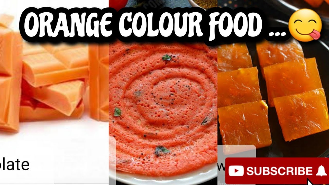 ORANGE COLOUR FOODS ...