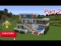 Minecraft Creative House Build Part 2 🏠 | OM X GMR 90
