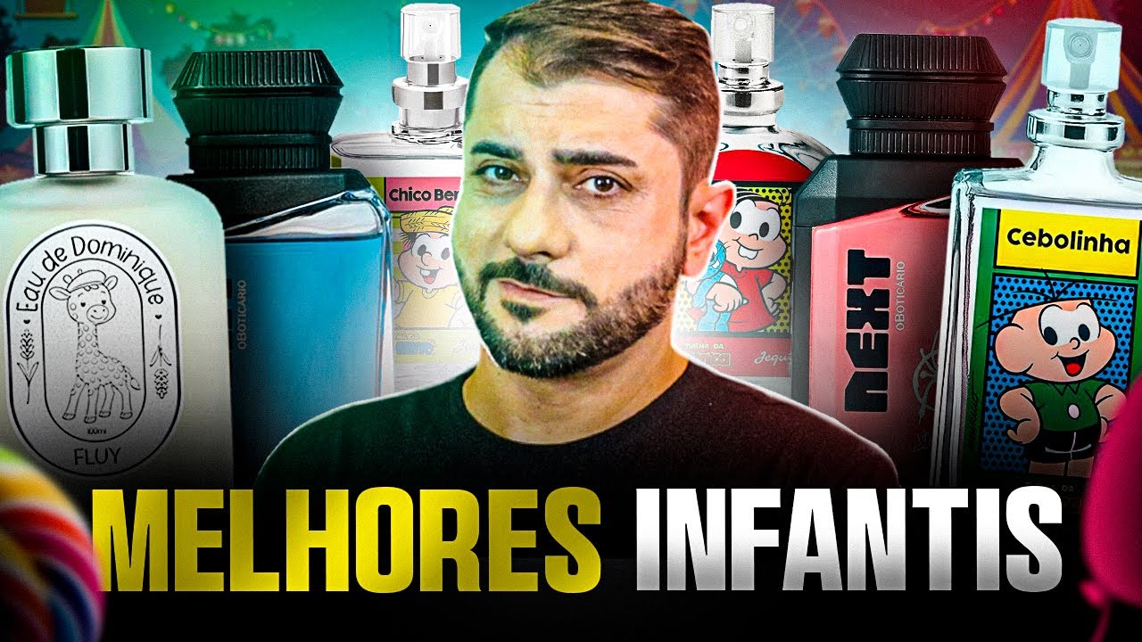 ESPECIAL DIA DAS CRIANÇAS: 7 PERFUMES INFANTIS PRA USAR E PRESENTEAR!