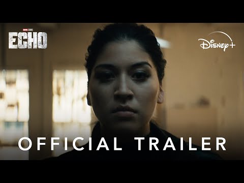 Marvel Studios' Echo | Official Trailer | Disney+