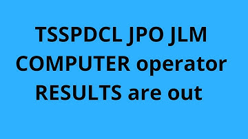 TSSPDCL JPO,JLM, COMPUTER OPERATOR FINAL KEY &  RESULTS