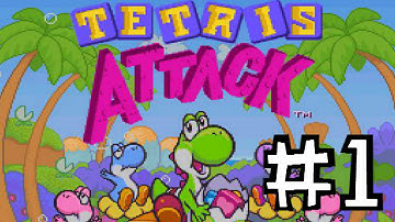 Tetris Attack - Part 1 "Friends Gone Bad"